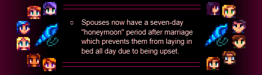 Spouses now have a seven-day "honeymoon" period after marriage which prevents them from laying in bed all day due to being upset.